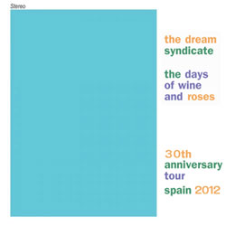 Dream Syndicate Spain Tour